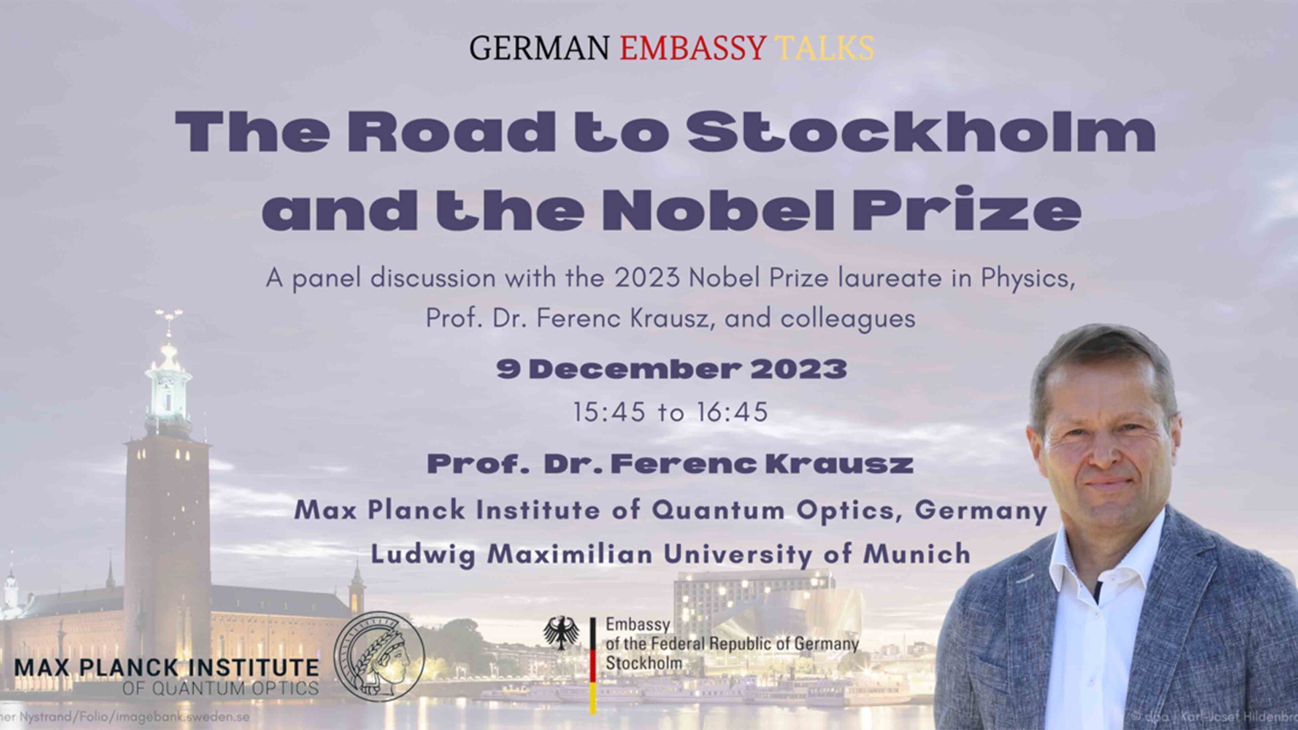 The Road to Stockholm and the Nobel Prize 